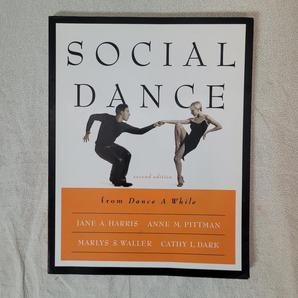 Social Dance Book - Second Edition, ballroom Dancing Instruction Book